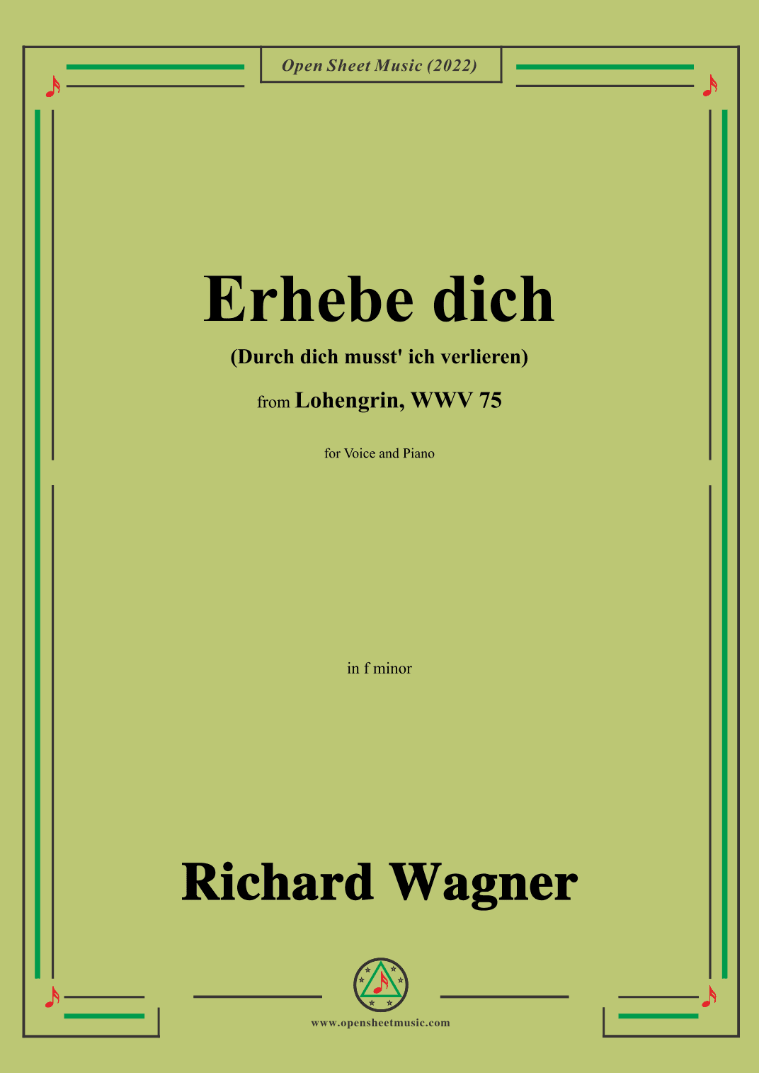 R. Wagner-Erhebe dich(Durch dich musst ich verlieren),in f minor,from Lohengrin,WWV 75 (arr. OSM Press)