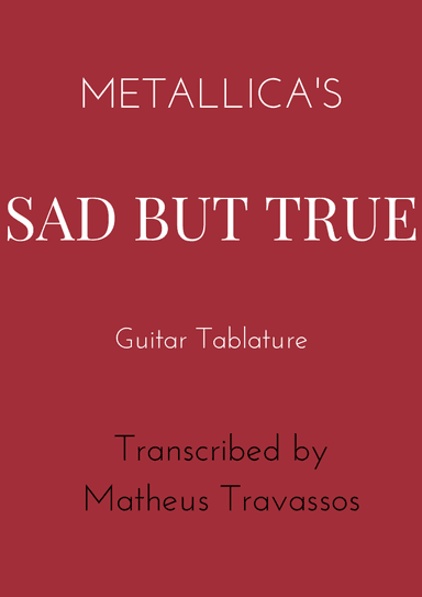 Sad But True (arr. Matheus Travassos)