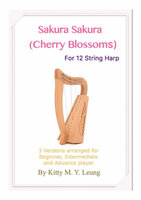 Sakura Sakura (Cherry Blossoms) - 12 String Harp (arr. Kitty M. Y. Leung)