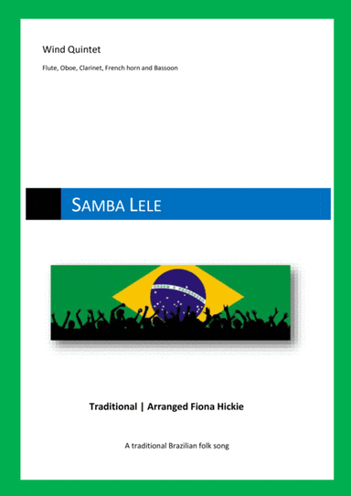 Samba Lele: Wind Quintet (arr. Fiona Hickie)