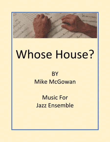 Whose House?