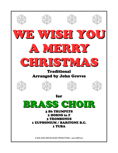 We Wish You A Merry Christmas - Brass Choir (Ensemble) (arr. John Groves)