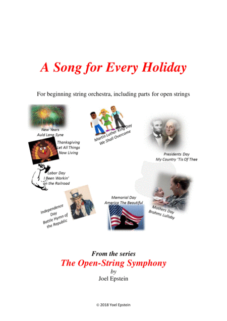 Open Strings Holidays: A Song for Every US Holiday for Beginning String Orchestra Parts (arr. Yoel Epstein)