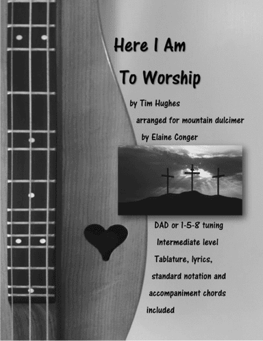Here I Am To Worship (arr. Elaine Conger)
