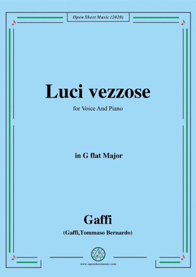 Gaffi-Luci vezzose,in G flat Major,for Voice and Piano (arr. MSM)