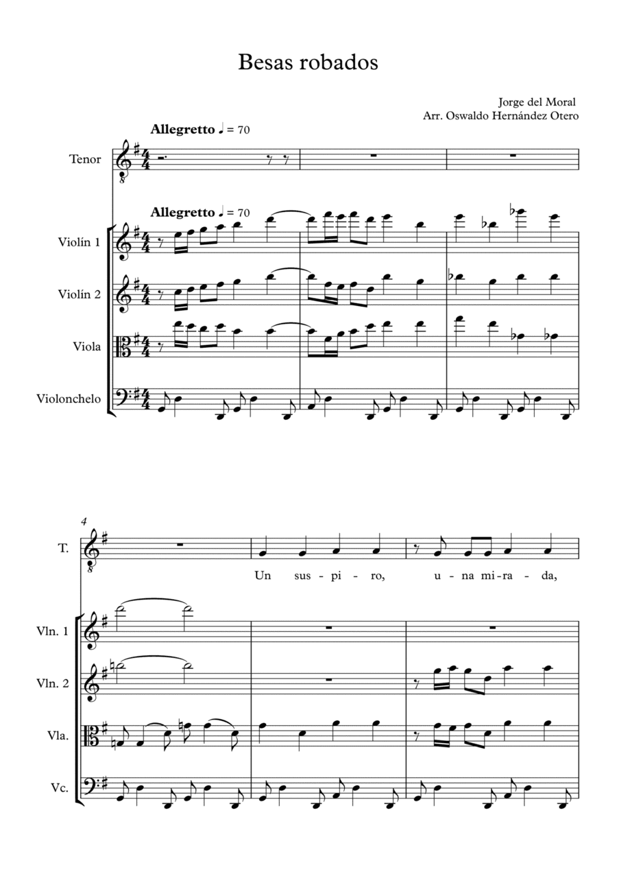 Besos Robados - Jorge del moral - Strings and voice (arr. Oswaldo Hernandez Otero)