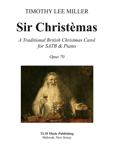 Sir Christèmas (SATB & Piano)
