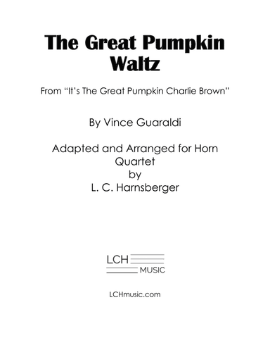 The Great Pumpkin Waltz (arr. L. C. Harnsberger)