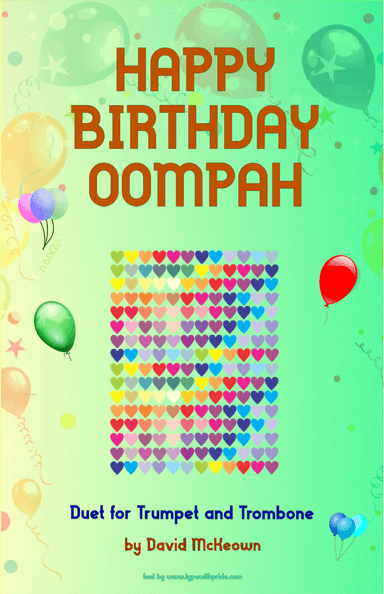 Happy Birthday Oompah, for Trumpet and Trombone Duet (arr. David McKeown)