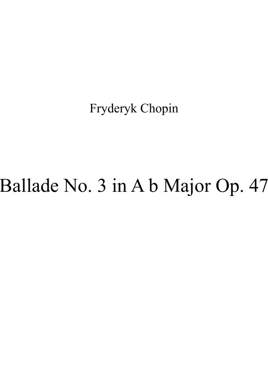 Ballade No. 3 in A b Major Op. 47 (arr. Patrizia Luraschi)