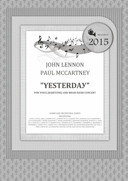 "Yest?rda?" for voice (baritone) and brass band concert (arr. Igor Zugrov For Concert Band)