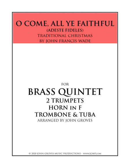 O Come, All Ye Faithful (Adeste Fideles) - Brass Quintet (arr. John Groves)