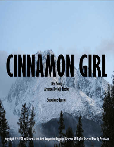 Cinnamon Girl (arr. Jeff Tincher)