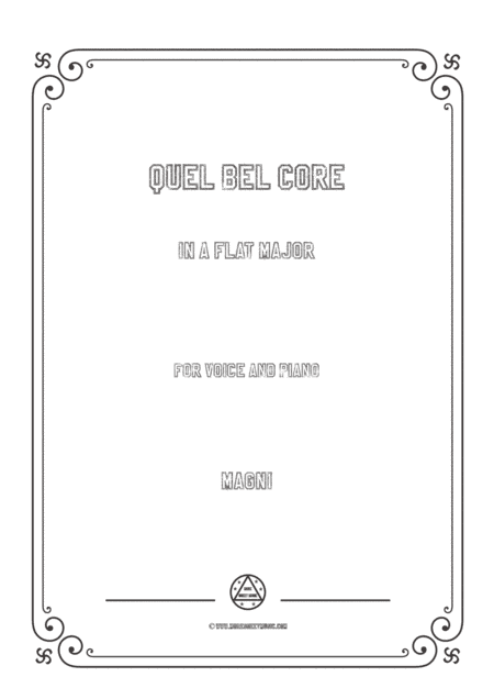Magni-Quel bel core in A flat Major,for Voice and Piano (arr. MSM)