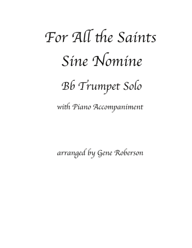 For All the Saints  Advanced Trumpet Solo High range (arr. Gene Roberson)