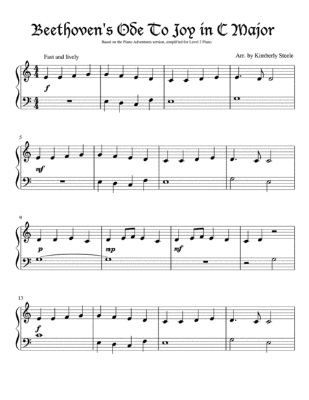 Beethoven's Ode To Joy For Piano Level 2 Based On The Piano Adventures Version (arr. Kimberly Steele)