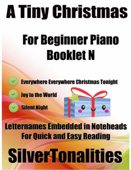 A Tiny Christmas for Beginner Piano Booklet N (arr. SilverTonalities)