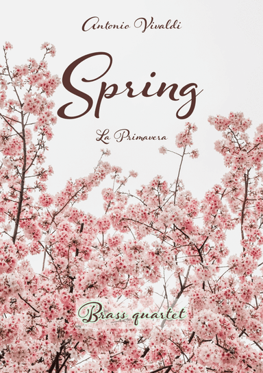 Spring (La Primavera) (arr. Josef Žajdlík)