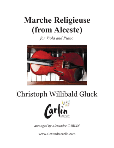 Marche Religieuse (from Alceste) by Gluck - Arranged for Viola and Piano (arr. Alexandre CARLIN)