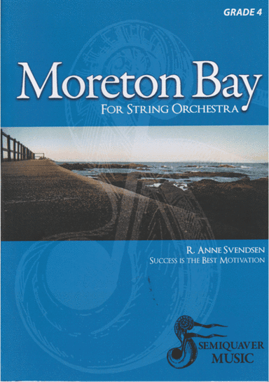 Moreton Bay for String Orchestra (arr. R Anne Svendsen)