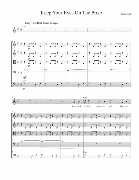 Keep Your Eyes On The Prize, for voice, string quartet, guitar, bass guitar and drums (arr. Gary S. Fagin)