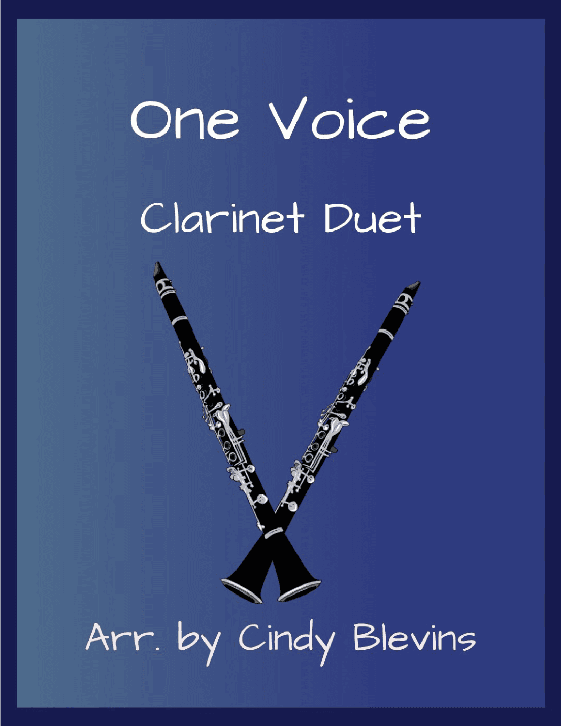 One Voice (arr. Cindy Blevins)