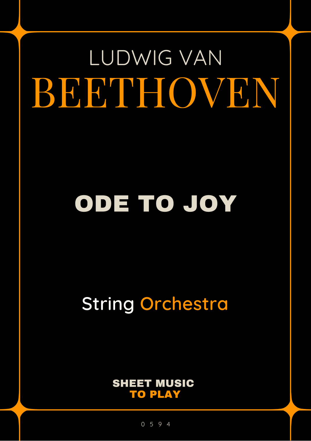 Ode To Joy - Easy String Orchestra (Full Score and Parts) (arr. César Madeira)