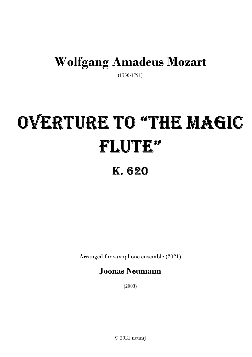 Overture to "The Magic Flute" K. 620 (arr. Joonas Neumann)