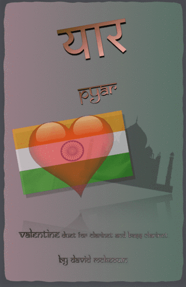प्यार (Pyar, Hindi for Love), Clarinet and Bass Clarinet Duet