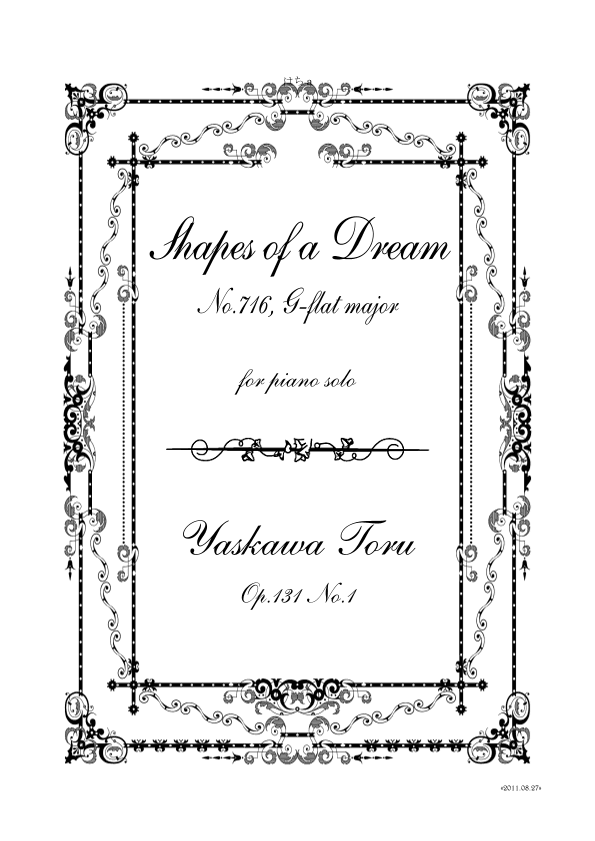 Shapes of a Dream No.716, G-flat major, Op.131 No.1