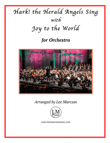 Hark! the Herald Angels Sing with Joy to the World (arr. Lee Marcum)