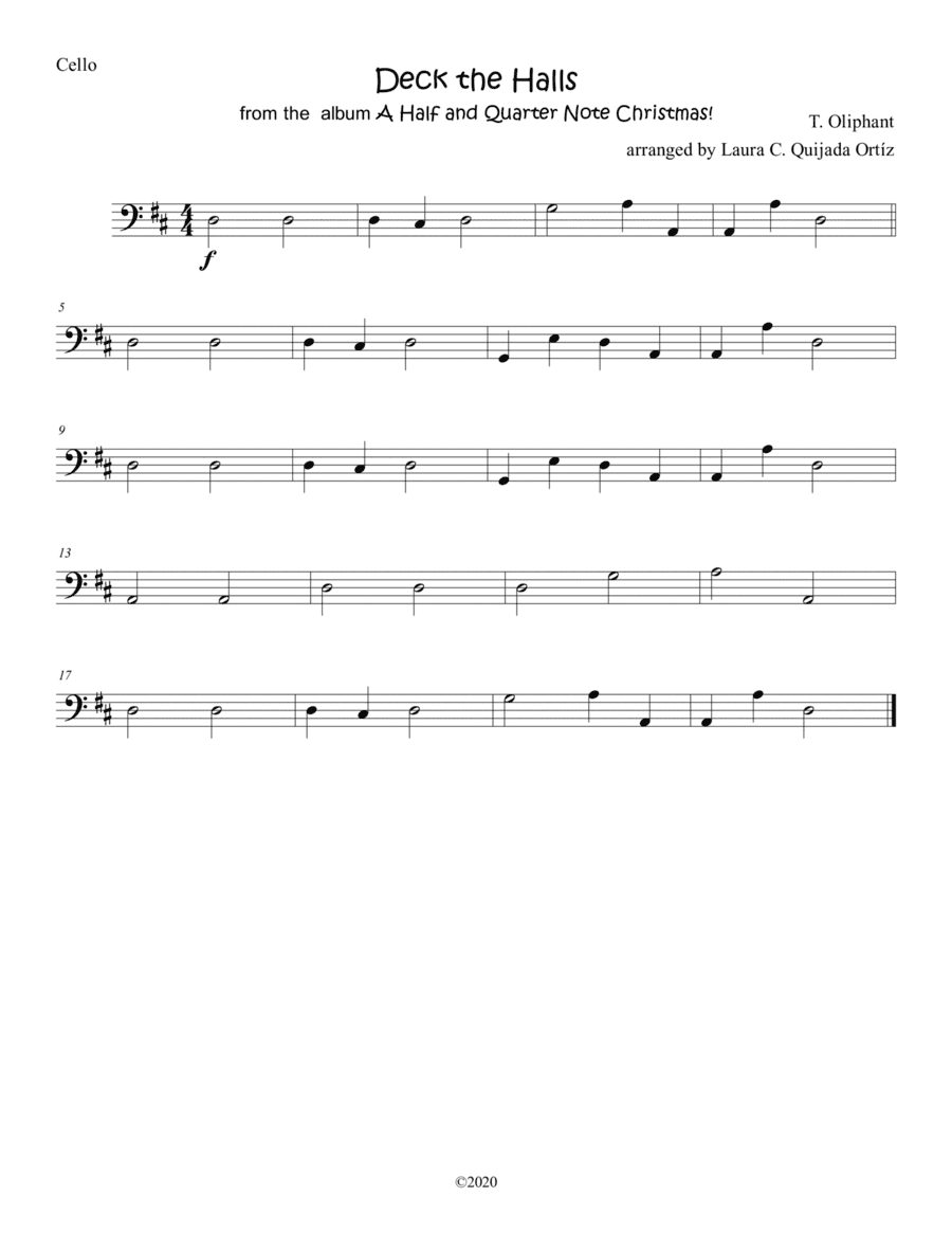 Deck the Halls, from the album A Half and Quarter Note Christmas! STRING ORCHESTRA. (arr. Laura C. Quijada Ortíz)