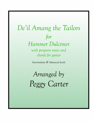 De'il Amang The Tailors Hammer Dulcimer Solo (arr. Peggy Carter)