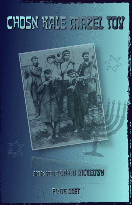 Mazel Tov, Klezmer Wedding Tune for Flute Duet (arr. David McKeown)