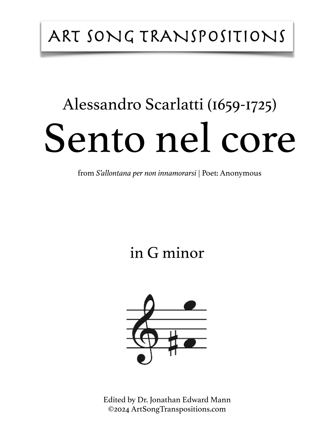 SCARLATTI: Sento nel core (transposed to G minor) (arr. ArtSongTranspositions.com)