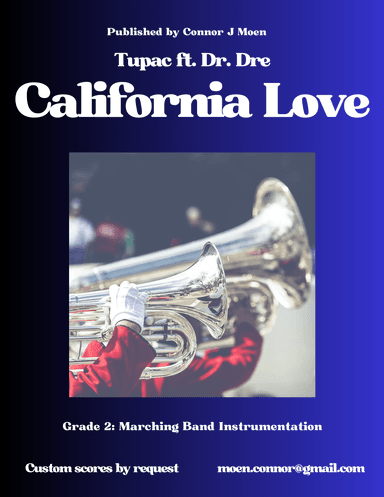 California Love (remix) (arr. Connor Moen)