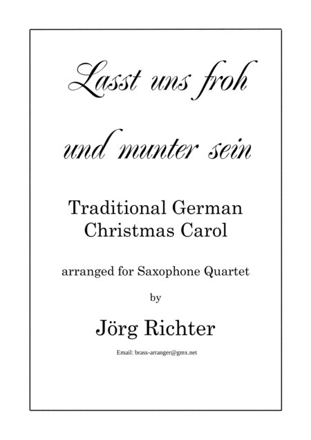 Let us be happy and cheerful (Lasst uns froh und munter sein) for Saxophone Quartet (arr. Jörg Richter)