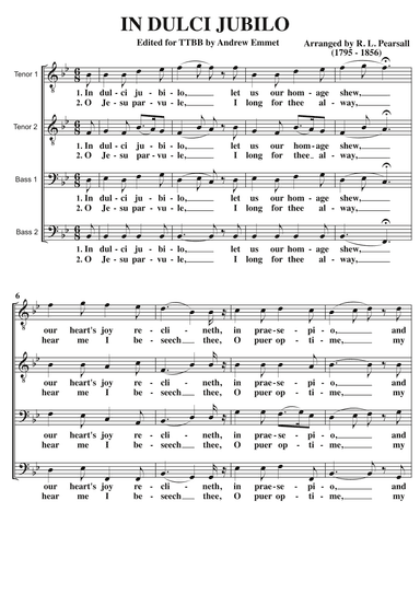 In Dulci Jubilo A Cappella TTBB (arr. Edited for TTBB by Andrew Emmet.)