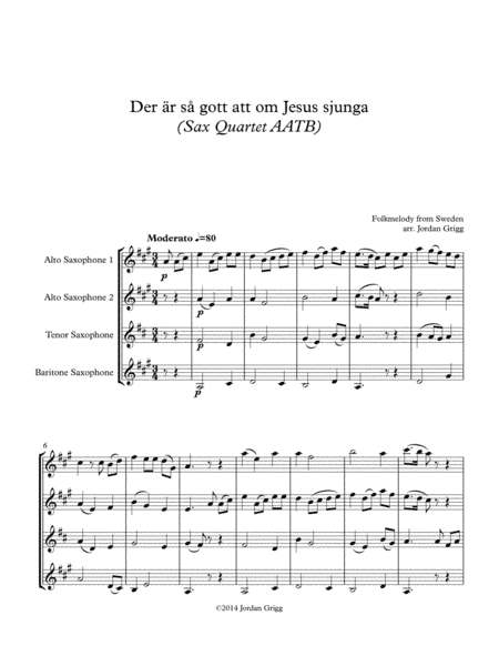 Der är så gott att om Jesus sjunga (Sax Quartet AATB) (arr. Jordan Grigg)