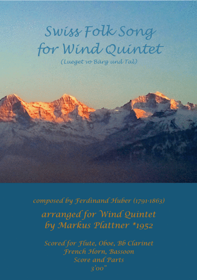 Swiss Folk Song for Wind Quintet (arr. Markus Plattner (*1952))