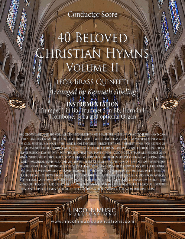 40 Beloved Christian Hymns Volume II (for Brass Quintet and optional Organ) (arr. Kenneth Abeling)