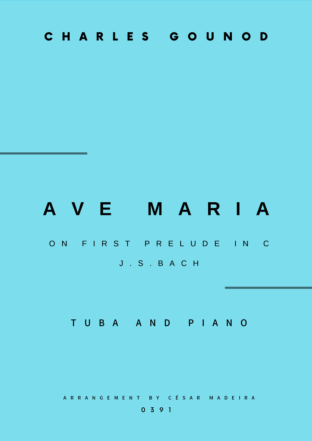 Ave Maria by Bach/Gounod - Tuba and Piano (Full Score and Parts) (arr. César Madeira)