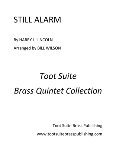 Still Alarm (arr. Bill Wilson)