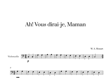 W. A. Mozart - Ah! Vous dirai-je, Maman for Cello Solo (arr. Cadenza Editions)