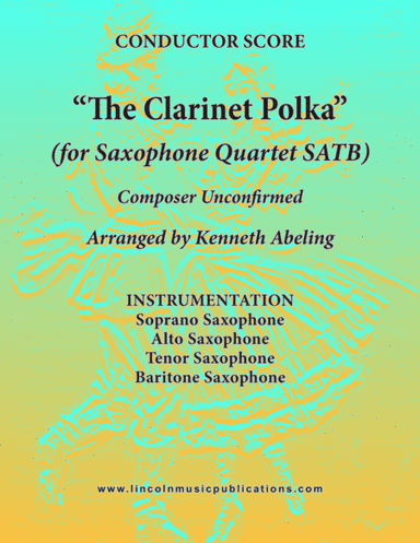 Clarinet Polka (for Saxophone Quartet SATB) (arr. Kenneth Abeling)