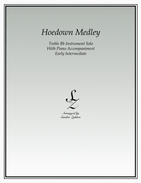 Hoedown Medley (treble Bb instrument solo) (arr. Sandra Zylstra)
