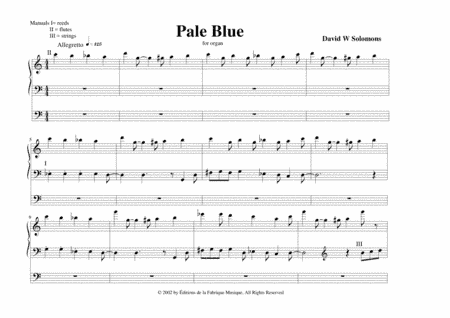 David W. Solomons: Pale Blue for Organ