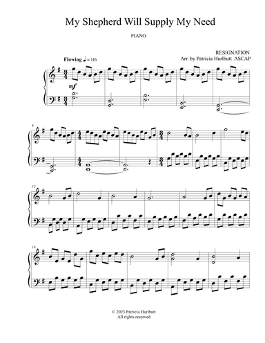 My Shepherd Will Supply My Need (RESIGNATION) (arr. Patricia Hurlbutt)