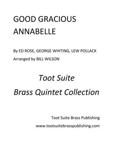 Good Gracious Annabelle (arr. Bill Wilson)