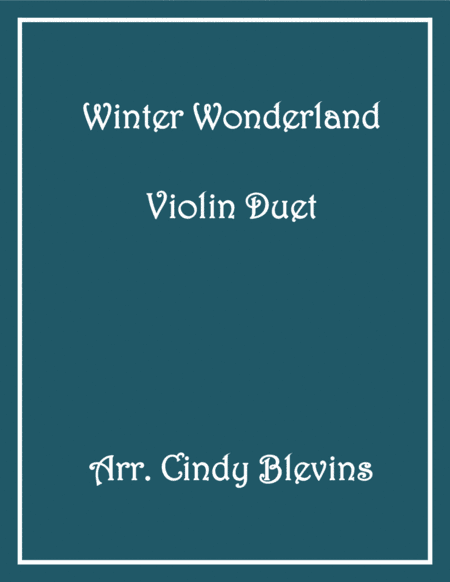 Winter Wonderland (arr. Cindy Blevins)